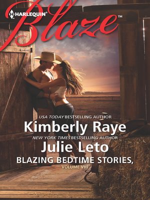 Blazing Bedtime Stories, Volume VIII: The Cowboy Who Never Grew Up\Hooked - ebook